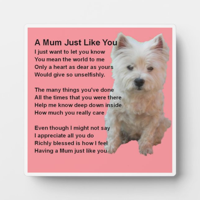 Mum Poem Plaque  -  West Highland Terrier   Design (Front)