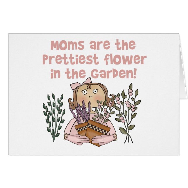 Mum Prettiest Flower in the Garden (Front Horizontal)