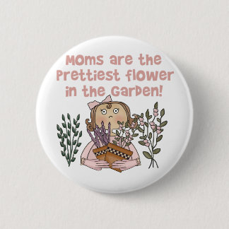Mum Prettiest Flower in the Garden 6 Cm Round Badge