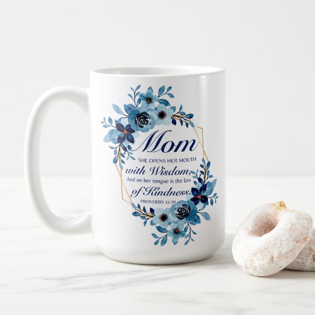 Mum - Proverbs 31:26 Mother's Day Scripture Floral Coffee Mug (With Donut)