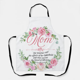 Mum - Proverbs 31:27 Mother's Day Bible Verse Rose Apron