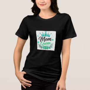 Mum Queen Teal Crown Floral Tri-Blend Shirt