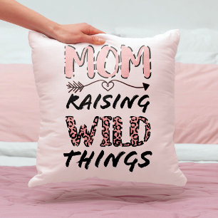 Mum Raising Wild Things Quote Funny Leopard Print Cushion