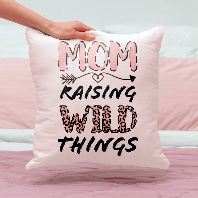 Mum Raising Wild Things Quote Funny Leopard Print Cushion (Creator Uploaded)