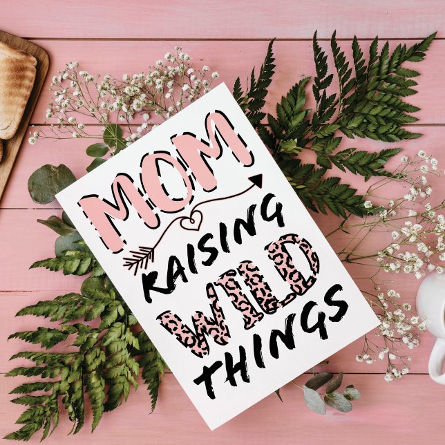 Mum Raising Wild Things Quote Funny Mother's Day C Card (Creator Uploaded)