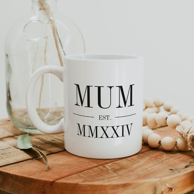 Mum Roman Numeral Year Established Coffee Mug (Creator Uploaded)