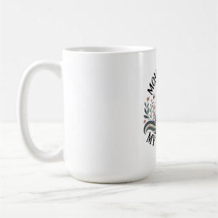 Mum’s Faith, My Strength Coffee Mug