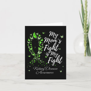 Mum’s Fight Is My Fight Kidney Disease Awareness Card