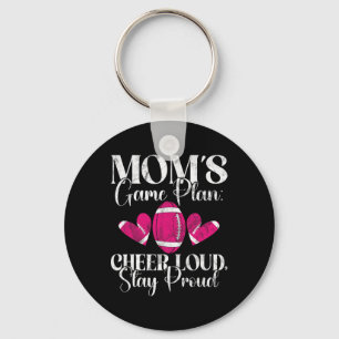 Mum’s Game Plan Cheer Loud Stay Proud Football Mum Key Ring