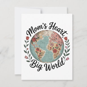 Mum’s Heart, Big World Holiday Card