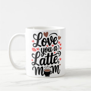 Mum’s Love Brew Coffee Mug