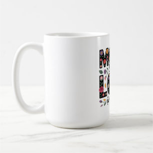 Mum’s Love Is Loud (In Silence) Coffee Mug