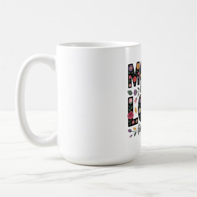 Mum’s Love Is Loud (In Silence) Coffee Mug (Left)