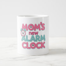 Mum’s New Alarm Clock – Cute Baby Quote