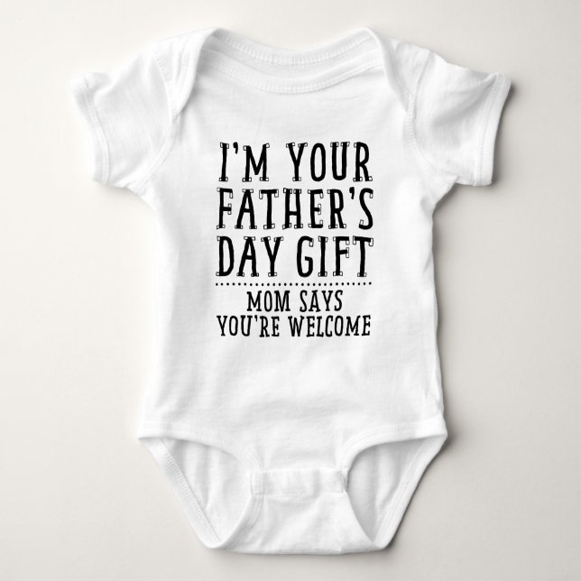 Mum Says You're Welcome Baby Bodysuit (Front)