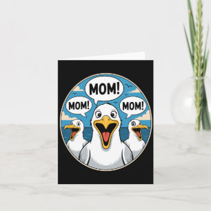 Mum Seagull Funny Mama Seagulls Mothers Day Humour Card