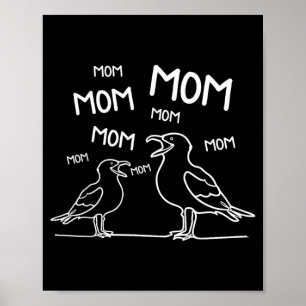Mum Seagull Minimal Line Art Funny Mama Seagulls Poster