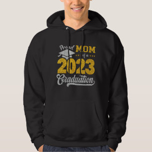 Mum Senior 2023 Proud Mum Of A Class Of 2023 Gradu Hoodie
