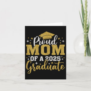 Mum Senior 2025 Proud Mum Of A Cl Of 2025 Graduate Card