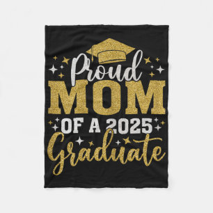Mum Senior 2025 Proud Mum Of A Cl Of 2025 Graduate Fleece Blanket
