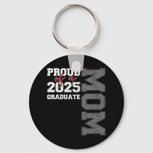 Mum Senior 2025 Proud Mum Of A Cl Of 2025 Graduate Key Ring