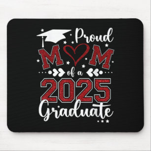 Mum Senior 2025 Proud Mum Of A Cl Of 2025 Graduate Mouse Pad