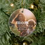 Mum | Sentimental Photo Keepsake Christmas Ceramic Ornament<br><div class="desc">Celebrate Mum with this personalised photo ornament, a beautiful way to cherish special moments and make holiday memories even brighter. This Sentimental Photo Keepsake Christmas Ceramic Ornament is the perfect gift to show your love and appreciation for everything she does. Featuring a cherished photo and heartfelt message, this elegant round...</div>