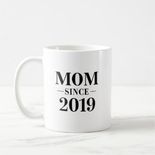 Mum Since 2019 Minimalist Gift Design Coffee Mug