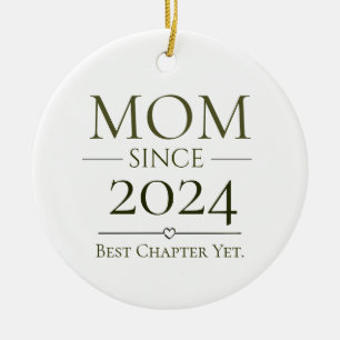 Mum Since Personalised Year Best Chapter Yet Ceramic Ornament