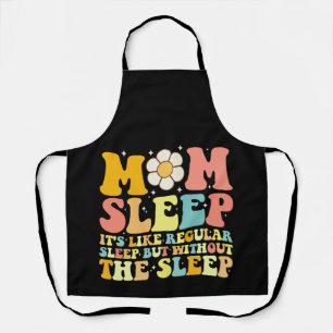 Mum Sleep Funny Mother's Day Groovy Retro Apron