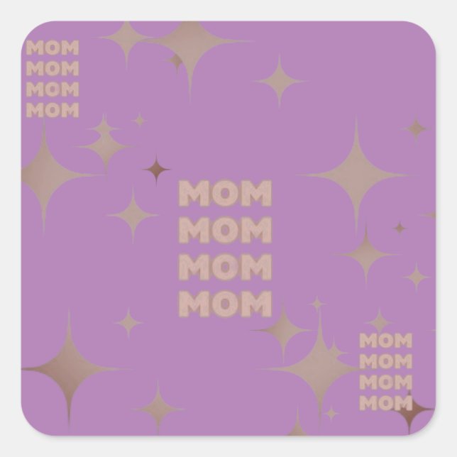 Mum  square sticker (Front)