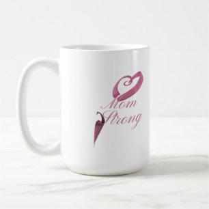 Mum Strong Cancer Awareness Mug – Inspirational Gi