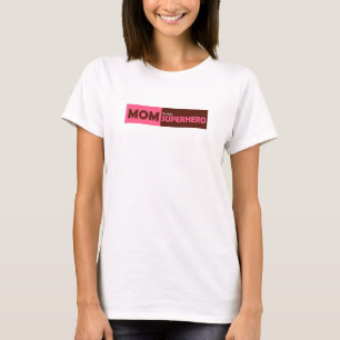 Mum SuperHero T-Shirt from Mommie911.com
