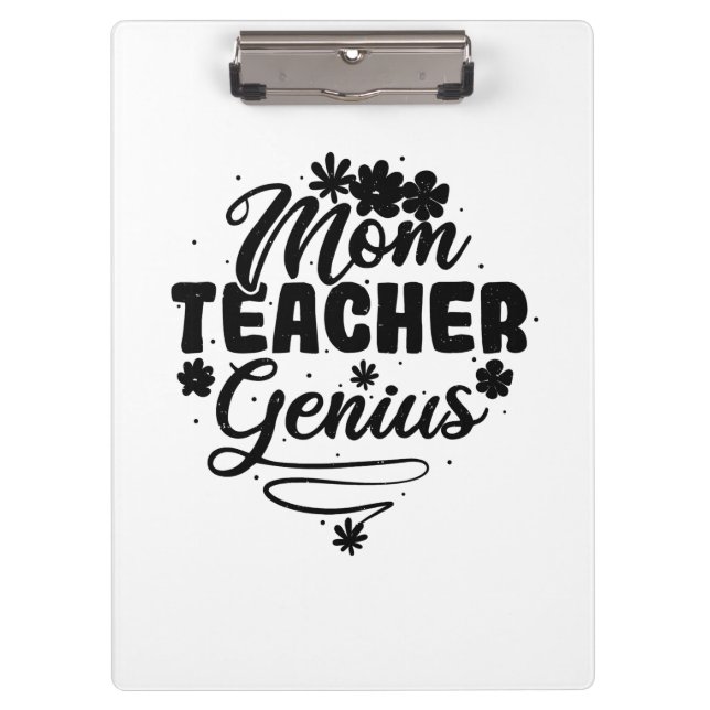 Mum Teacher Genius Clipboard (Front)