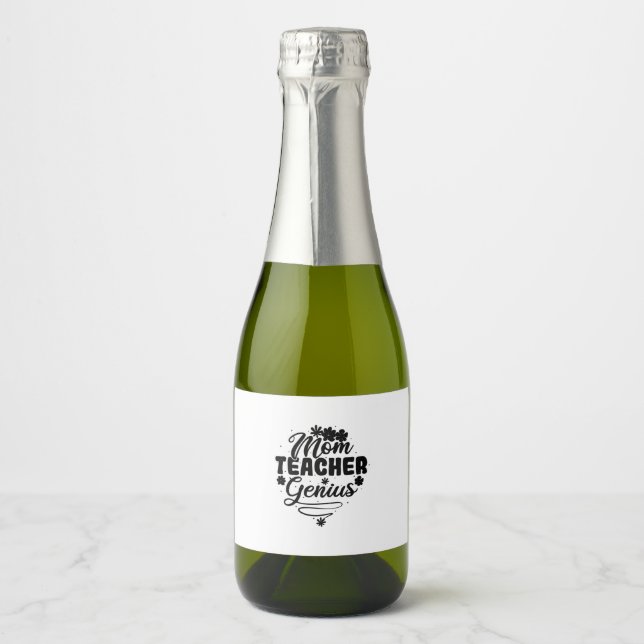 Mum Teacher Genius Sparkling Wine Label (Front)