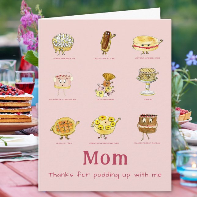 Mum Thanks For Funny Mothers Day Quote Card (Thanks for pudding up with me funny Cake quote joke happy mothers day card)