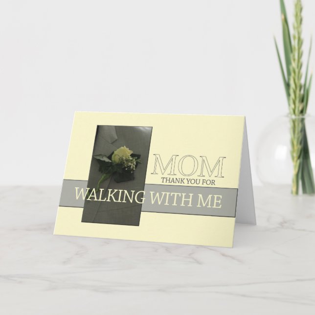 Mum Thanks for Walking me down Aisle Thank You Card (Front)