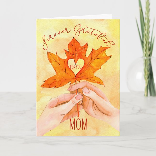 Mum Thanksgiving Forever Grateful Maple Holiday Card (Front)