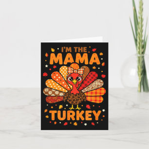 Mum the mama turkey matching family thanksgiving card