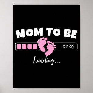 Mum to be 2026 loading funny pregnancy reveal poster