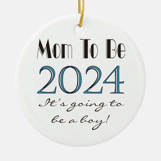 Mum to Be Baby Boy 2024 Ornament (Front)