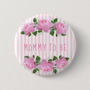 Mum to be Baby Shower Button Pink Roses