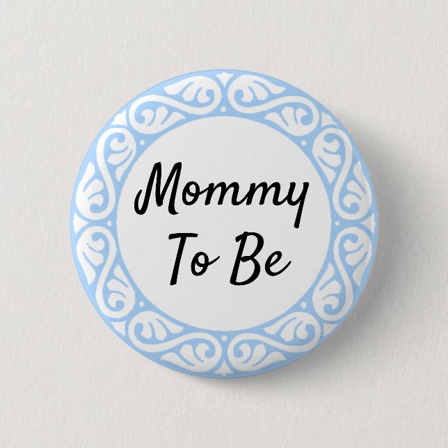Mum to be Blue and White Baby Shower button (Front)