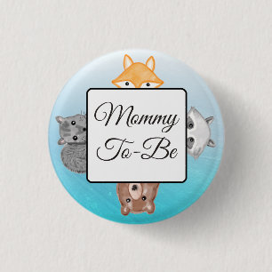 Mum To Be Button Fox Woodlands Theme