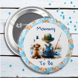 Mum to Be   Fishing Themed Baby Shower 6 Cm Round Badge