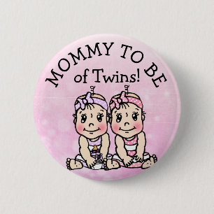 Mum to be of Twin Girls, Baby Shower Button