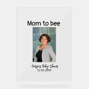 Mum to bee add photo name baby shower date acrylic sign