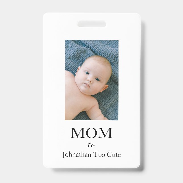 Mum to Newborn Photo ID Badge (Front)