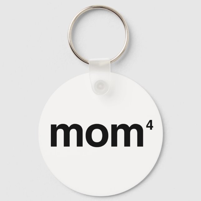 Mum to the Power of 4 Key Ring (Front)