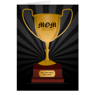 Mum Trophy Award, Mother's Day Card